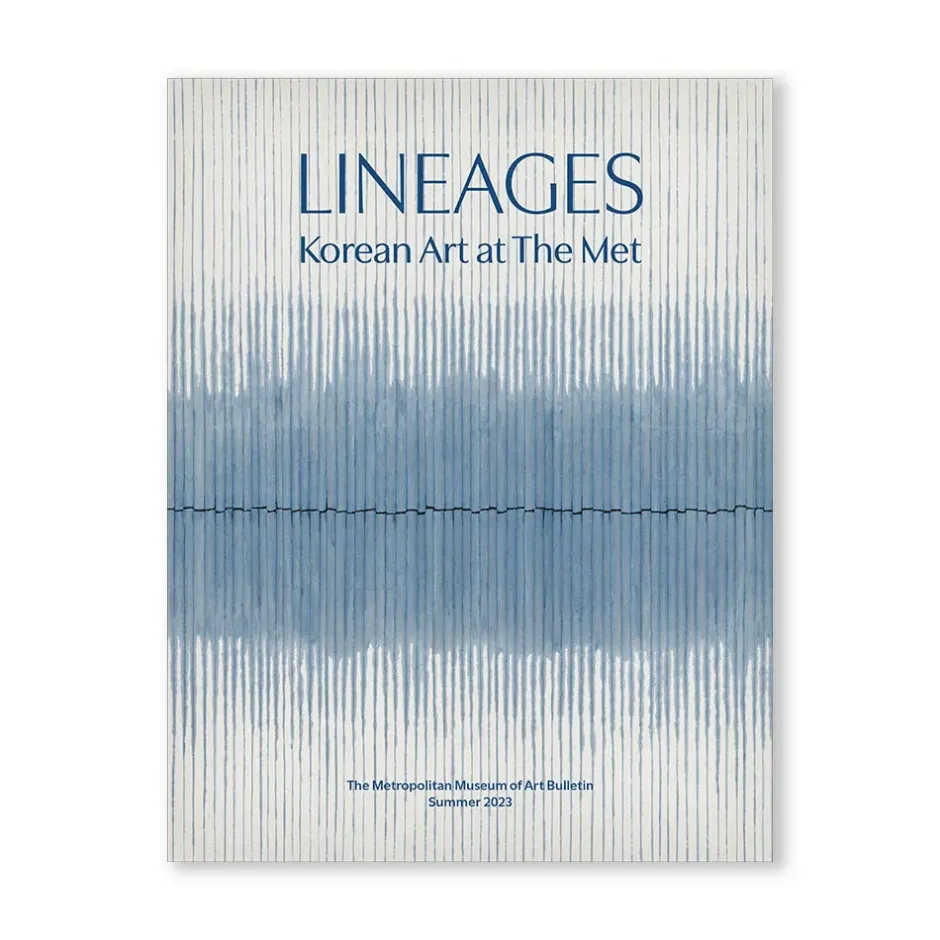 The Metropolitan Museum of Art Met Publications*Lineages: Korean Art At The Met